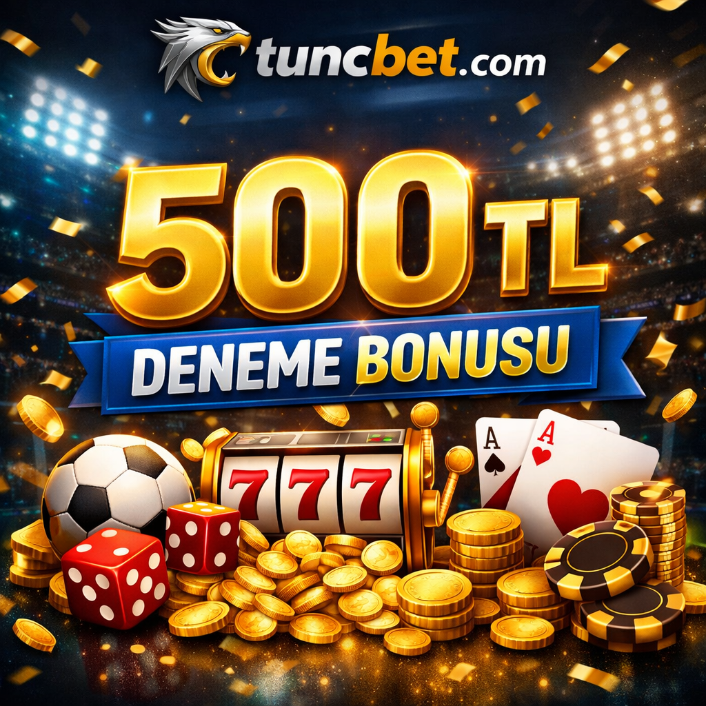 500 TL Deneme Bonusu